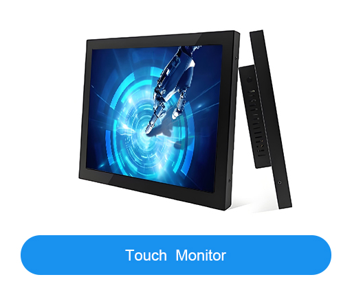 Touch Monitor